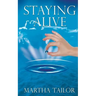 Staying Alive: The True Story of Kaqun Water and Its Effectiveness in Improving Health and Life