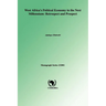 West Africa's Political Economy in the Next Millenium: Retrospect and Prospect