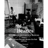 The Beatles Recording Reference Manual: Volume 1: My Bonnie through Beatles For Sale (1961-1964)