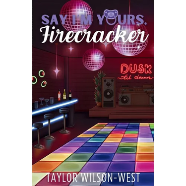 Say I'm Yours, Firecracker