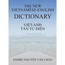 The New Vietnamese-English Dictionary