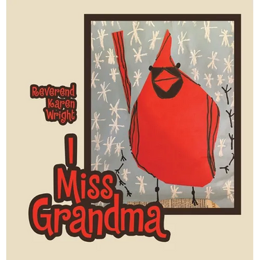 I Miss Grandma
