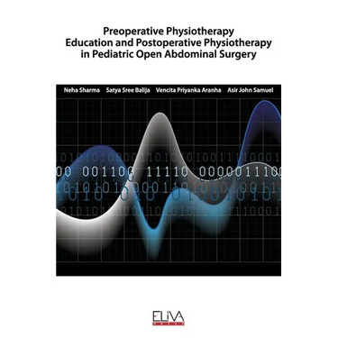 Preoperative Physiotherapy Education and Postoperative physiotherapy in Pediatric Open Abdominal Surgery