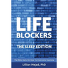 Lifeblockers: The Sleep Edition