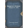 Spurgeon's Sermons Volume 01: 1855