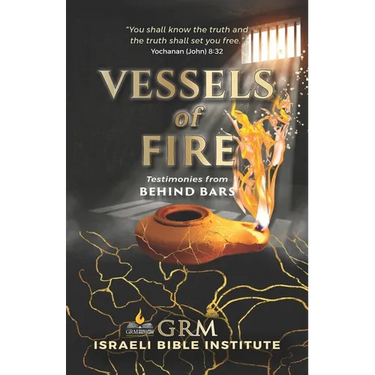 Vessels of Fire: Testimonies from Behind Bars