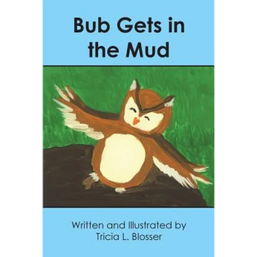 Bub Gets in the Mud