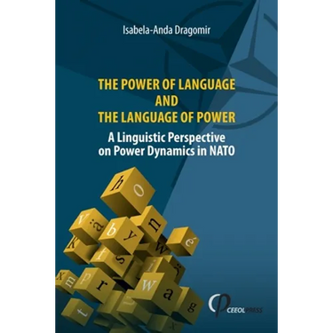 The Power of Language and the Language of Power: A Linguistic Perspective on Power Dynamics in NATO