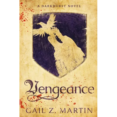 Vengeance: A Darkhurst Novel