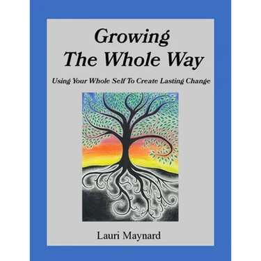 Growing The Whole Way