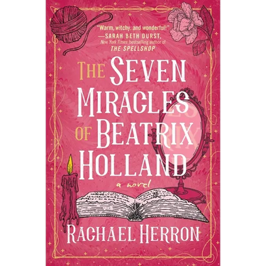 The Seven Miracles of Beatrix Holland