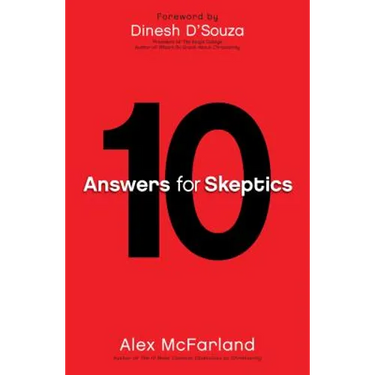 10 Answers for Skeptics