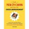 The New In Chess Book of Chess Improvement: Lessons From the Best Players in the World