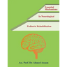 Essential Mechanisms in Neurological Pediatric Rehabilitation