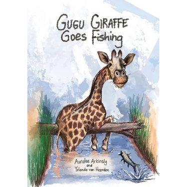 Gugu Giraffe: Goes Fishing