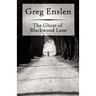 The Ghost of Blackwood Lane