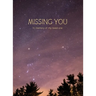 Missing You