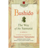 Bushido: The Way of the Samurai