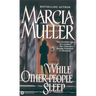 While Other People Sleep