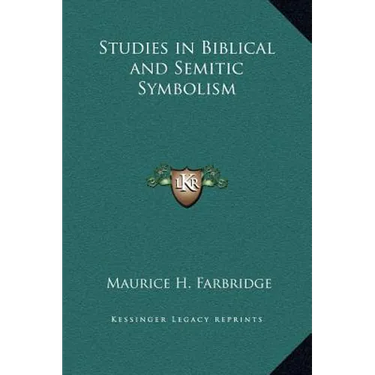 Studies in Biblical and Semitic Symbolism