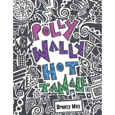 Polly Wally Hot Tamale