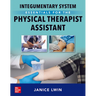 Integumentary System Essentials for the Physical Therapist Assistant