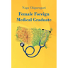 Female Foreign Medical Graduate