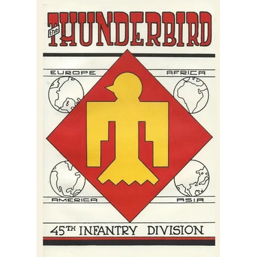 Thunderbird The 45th Infantry Division In World War Two & Korea Unit History