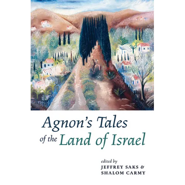 Agnon's Tales of the Land of Israel
