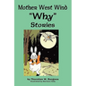 Mother West Wind 'Why' Stories