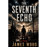 The Seventh Echo