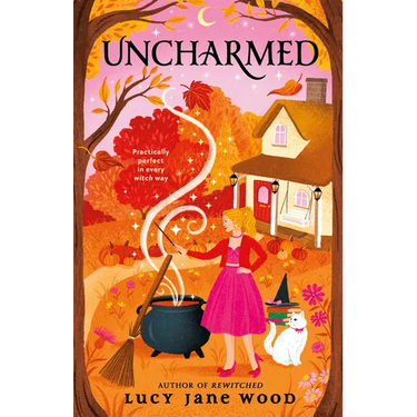 Uncharmed: A Cozy Fall Fantasy