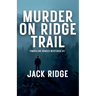Murder on Ridge Trail