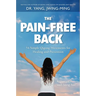 The Pain-Free Back: 54 Simple Qigong Movements for Healing and Prevention
