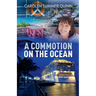 A Commotion on the Ocean