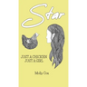 Star: Just a Chicken, Just a Girl
