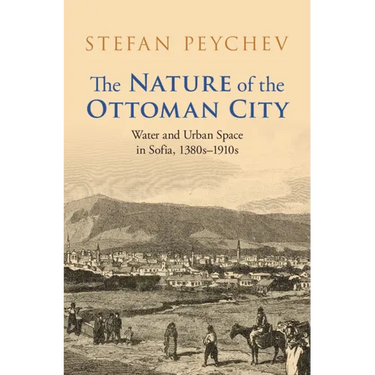 The Nature of the Ottoman City