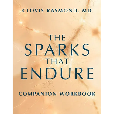 The Sparks That Endure Companion Workbook