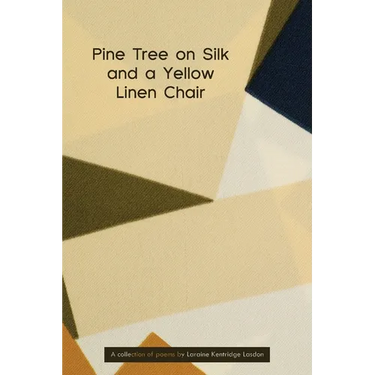 Pine Tree on Silk and a Yellow Linen Chair