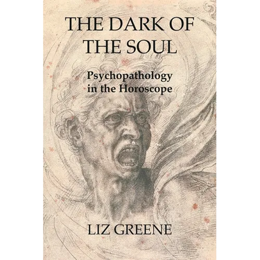 The Dark of the Soul: Psychopathology in the Horoscope