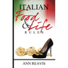 Italian Food & Life Rules