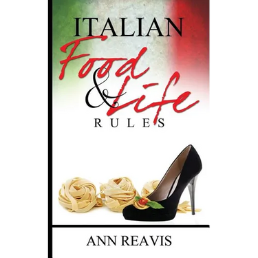Italian Food & Life Rules