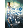 A Duke in Time: The Widow Rules