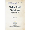 India Tibet Relations (1947-1962)
