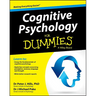 Cognitive Psychology for Dummies
