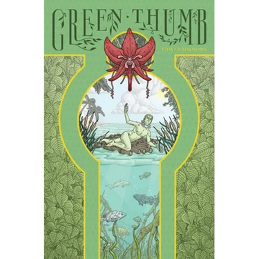 Green Thumb: A Novella