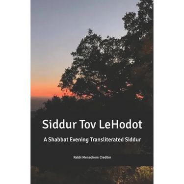 Shabbat Evening Transliterated Siddur (Hebrew Edition): Siddur Tov leHodot