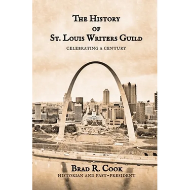 The History of St. Louis Writers Guild: Celebrating a Century