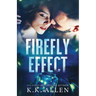 Firefly Effect