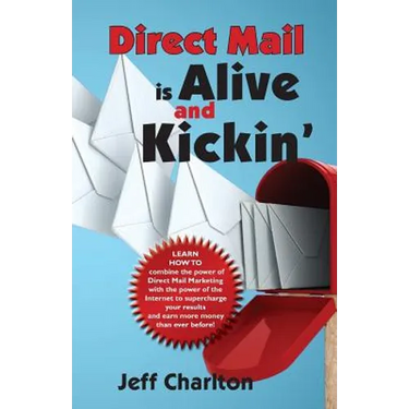 Direct Mail is Alive and Kickin'